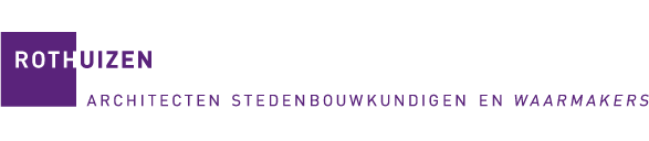 Rothuizen - Architecten Stedenbouwkundigen en Waarmakers